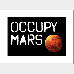 Occupy Mars Posters and Art